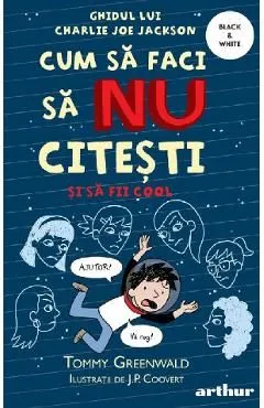 Cum sa faci sa NU citesti si sa fii cool
