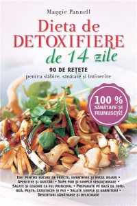 Dieta de detoxifiere in 14 zile