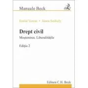 Drept civil. Mostenirea. Liberalitatile de Emod Veress