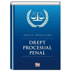 Drept procesual penal de Vasile Pavaleanu