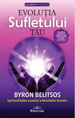 Evoluția sufletului tău de Byron Belitsos