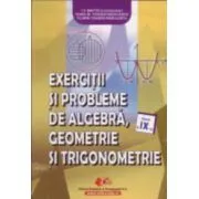 Exercitii si probleme (algebra, geometrie si trigonometrie) clasa a 9-a de Ioana Toader-Radulescu