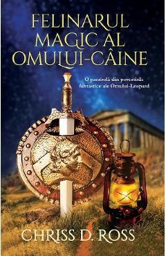 Felinarul magic al Omului-Caine