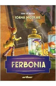 Ferbonia de Ioana Nicolaie