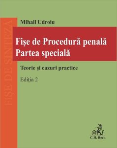 Fișe de Procedură penală. Partea specială