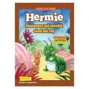 Hermie. Dumnezeu ma asculta cand ma rog de Max Lucado