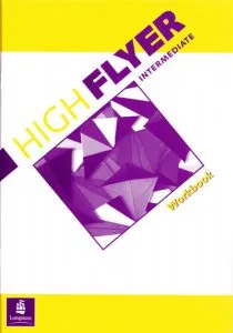 High Flyer. Intermediate. Workbook de Sheelagh Deller