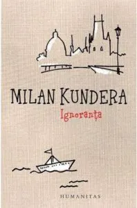 Ignoranta de Milan Kundera