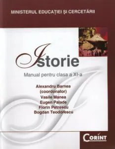 Istorie. Manual pentru clasa a XI-a de Alexandru Barnea