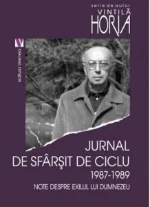 Jurnal de sfarsit de ciclu 1987-1989 de Vintila Horia