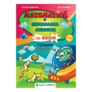 Matematica si explorarea mediului cu Robik. Culegere clasa a 2-a