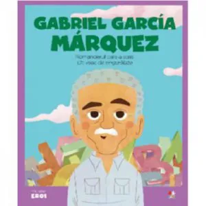 Micii eroi. Gabriel GarcIa Marquez