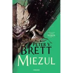 Miezul (Seria DEMON, partea a 5-a) de Peter V. Brett