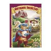 Motanul incaltat de Charles Perrault