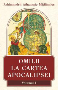 Omilii la Cartea Apocalipsei Vol.1