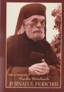 Opera integrala 1: Jurnalul Fericirii de Nicolae Steinhardt