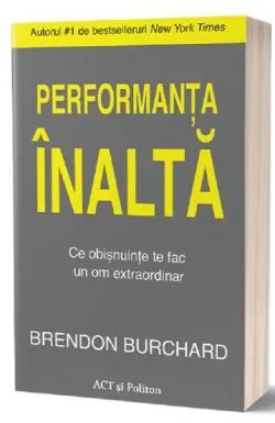 Performanta inalta de Brendon Burchard