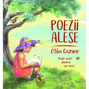 Poezii alese de Otilia Cazimir