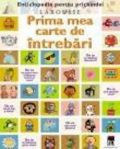 Prima mea carte de intrebari de Larousse