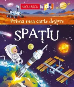 Prima mea carte despre SPATIU de Emily Bone