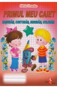 Primul meu caiet de Silvia Ursache