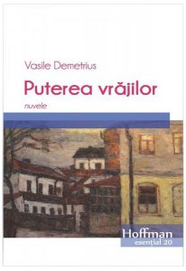 Puterea vrăjilor. Nuvele