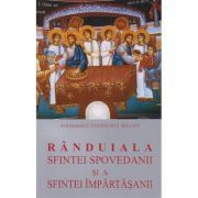Randuiala Sfintei Spovedanii si a Sfintei Impartasanii