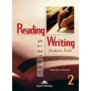 Reading and Writing, Targets 2, Student's Book, Curs limba engleza