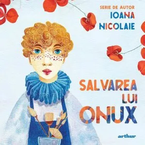 Salvarea lui Onux de Ioana Nicolaie