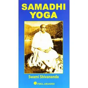 Samadhi Yoga de Swami Shivananda
