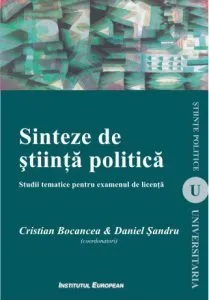 Sinteze de stiinta politica. Studii tematice pentru examenul de licenta