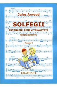 Solfegii Vol.1. Intonatie, Ritm Si Tonalitate