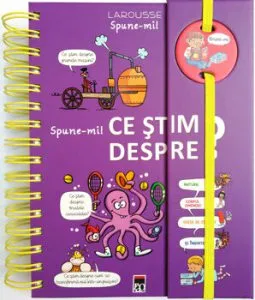Spune-mi ce stim despre ? de Larousse