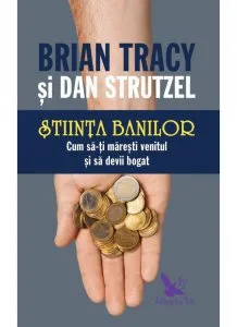 Stiinta banilor de Brian Tracy