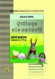 Stiinte ale naturii. Caiet pentru clasa a IV-a