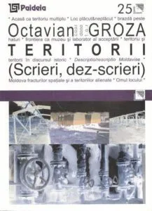 Teritorii. Scrieri, dez-scrieri