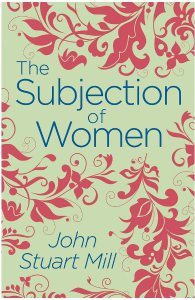 The Subjection of Women