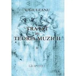 Tratat de teoria muzicii 2 de V. Giuleanu
