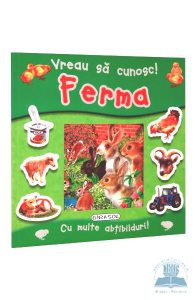 Vreau sa cunosc! Ferma
