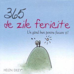 365 de zile fericite