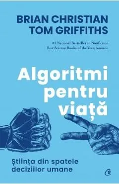 Algoritmi pentru viata de Brian Christian