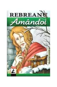 Amândoi de Liviu Rebreanu