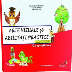 Arte vizuale si activitati practice clasa pregatitoare de Valentina Stefan-Caradeanu