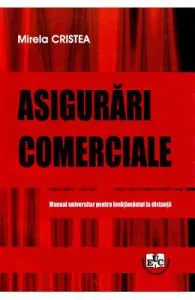 Asigurari comerciale de Mirela Cristea
