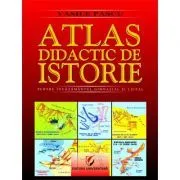 Atlas didactic de Istorie. Pentru invatamantul gimnazial si liceal. Editia a 2-a de Vasile Pascu