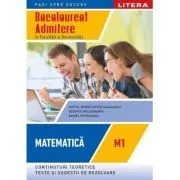 Bacalaureat. Matematica. M1. Admitere in facultati si universitati. Clasa a 12-a de Costel-Dobre Chites