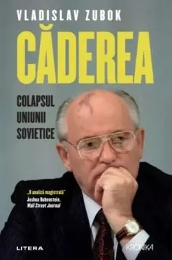 Caderea de Vladislav Zubok