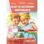 Caiet de activitate independenta, pentru clasa a III-a de Alexandra Manea