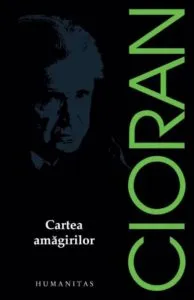 Cartea amagirilor de Emil Cioran