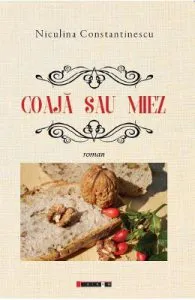 Coaja sau miez de Niculina Constantinescu